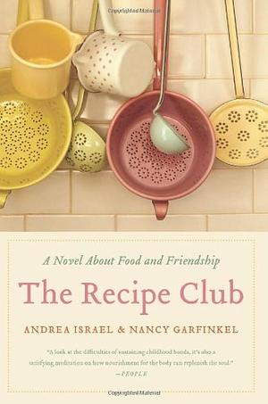 Recipe Club, the Walmart Ed: A Novel of Food and Friendship by Andrea Israel