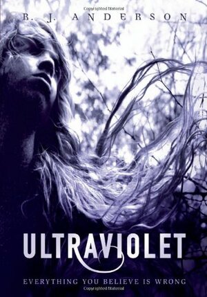 Ultraviolet by R.J. Anderson