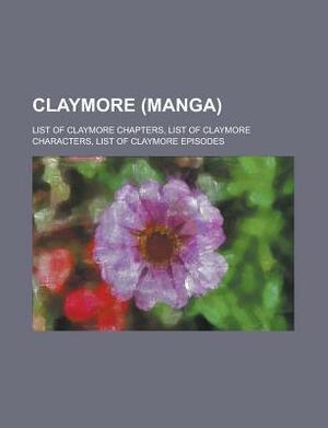 Claymore (Manga) by Books LLC