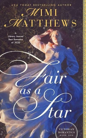 Fair as a Star by Mimi Matthews