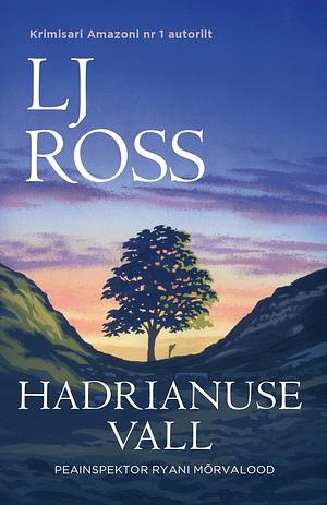 Hadrianuse vall by LJ Ross