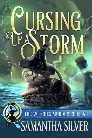 Cursing Up a Storm by Samantha Silver