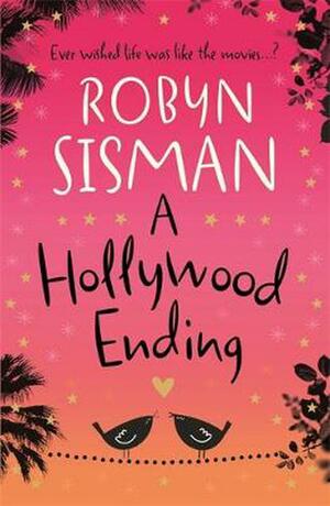 A Hollywood Ending by Robyn Sisman