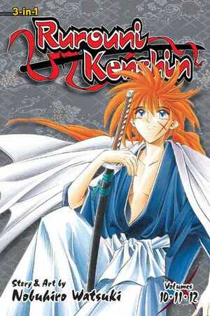 Rurouni Kenshin (3-in-1 Edition), Vol. 4: Includes vols. 10, 1112 by Nobuhiro Watsuki