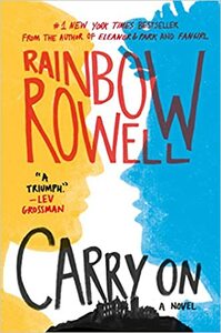 Carry On by Rainbow Rowell