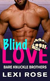 Blind Love by Lexi Rose