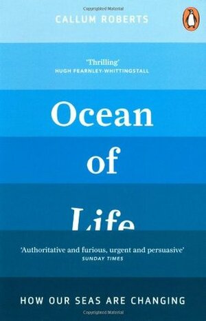 Ocean of Life by Callum Roberts