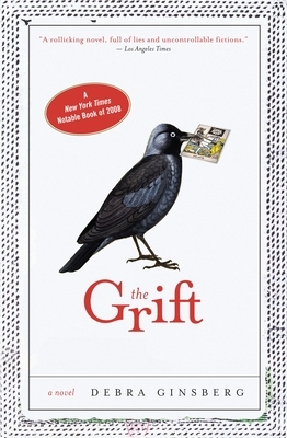 The Grift by Debra Ginsberg