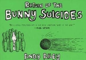 The Return of the Bunny Suicides by Andy Riley