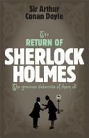 Sherlock Holmes: The Return of Sherlock Holmes by Arthur Conan Doyle