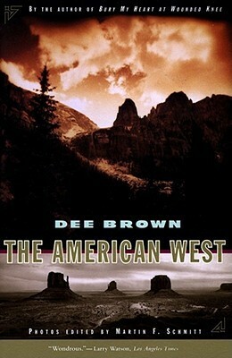 American West by Dee Brown