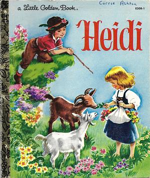 Heidi: A Little Golden Book by Johanna Spyri