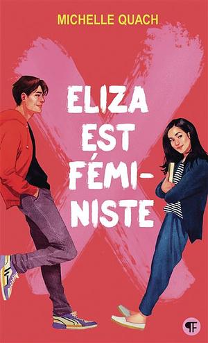 Eliza est féministe by Michelle Quach