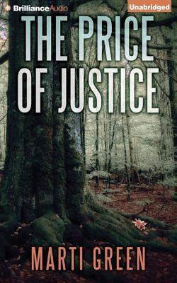 The Price of Justice by Marti Green