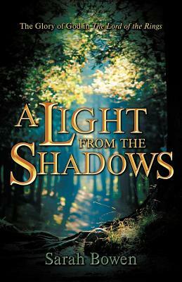 A Light from the Shadows by Sarah Bowen