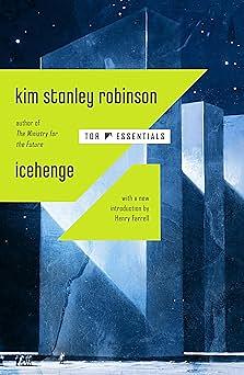 Icehenge by Kim Stanley Robinson