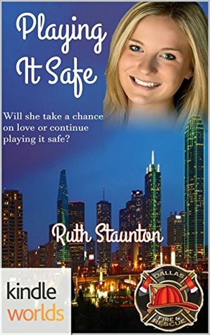 Playing It Safe by Ruth Staunton