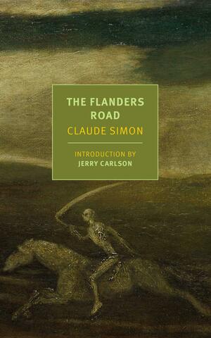 The Flanders Road by Claude Simon