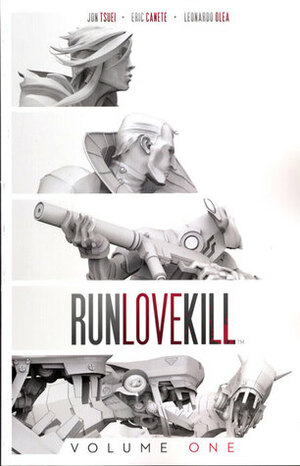 RunLoveKill, Vol. 1 by Jon Tsuei, Eric Canete, Leonardo Olea