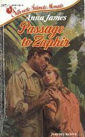 Passage To Zaphir (Silhouette Intimate Moments, No 207) by Anna James