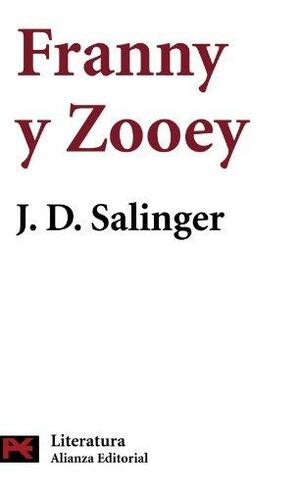 Franny y Zooey by J.D. Salinger