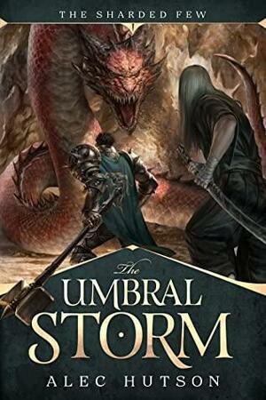 The Umbral Storm by Alec Hutson