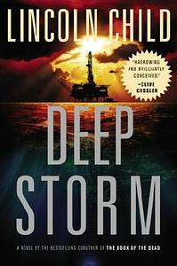 Deep Storm by Lincoln Child