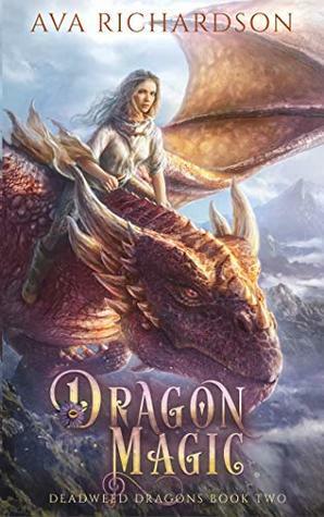 Dragon Magic by Ava Richardson