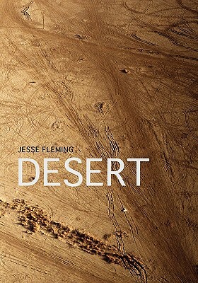 Desert by Jesse Fleming