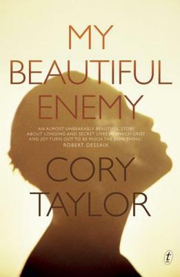 My Beautiful Enemy by Cory Taylor