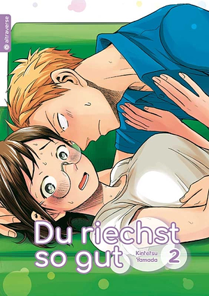 Du riechst so gut, Band 02 by Kintetsu Yamada