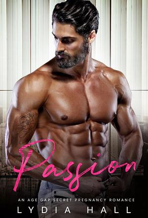 Passion by Lydia Hall