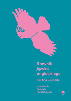 Słownik języka angielskiego  by Akvilina Cicėnaitė