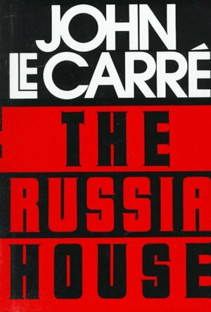 The Russia House by John le Carré