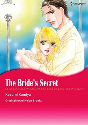 The Bride's Secret by Kazumi Kamiya, Helen Brooks