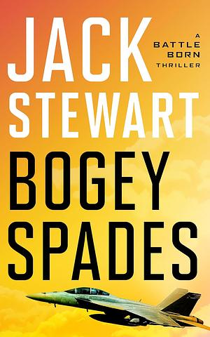 Bogey Spades by Jack Stewart