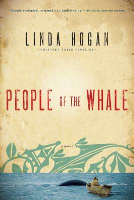 People of the Whale by Linda Hogan