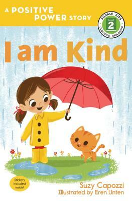 I Am Kind by Suzy Capozzi