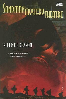 Sandman Mystery Theatre: Sleep of Reason by Eric Nguyen, John Ney Rieber