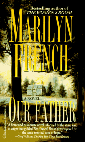 Our Father by Marilyn French