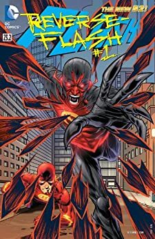 The Flash #23.2: Featuring Reverse Flash by Brian Buccellato, Francis Manapul