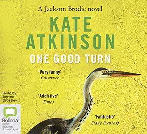 One Good Turn by Kate Atkinson