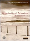 Organizational Behaviour: An Introductory Text by David A. Buchanan, Andrzej Huczynski