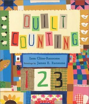 Quilt Counting by Lesa Cline-Ransome, James E. Ransome