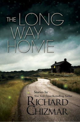 The Long Way Home by Richard Chizmar