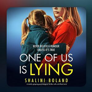 One of Us is Lying by Shalini Boland
