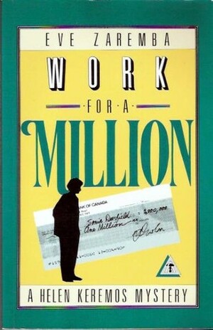 Work for a Million by Eve Zaremba