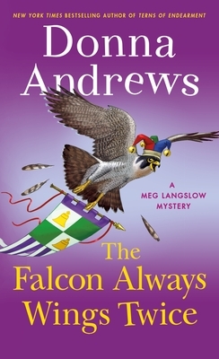The Falcon Always Wings Twice by Donna Andrews