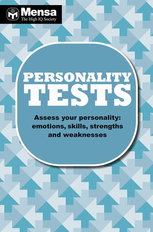 Mensa Personality Tests by Mensa Ltd