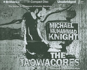 The Taqwacores by Michael Muhammad Knight